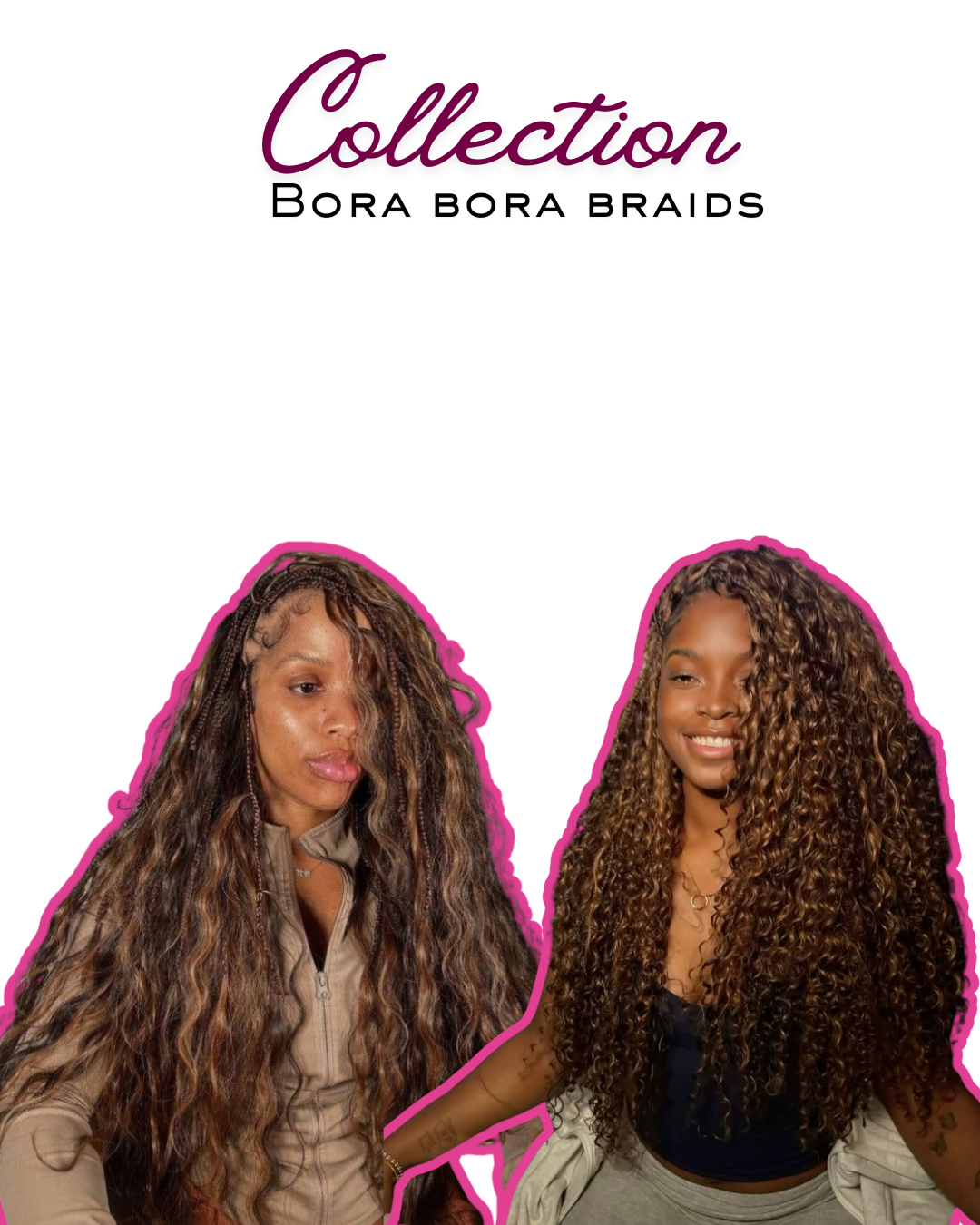 Box bora bora braids